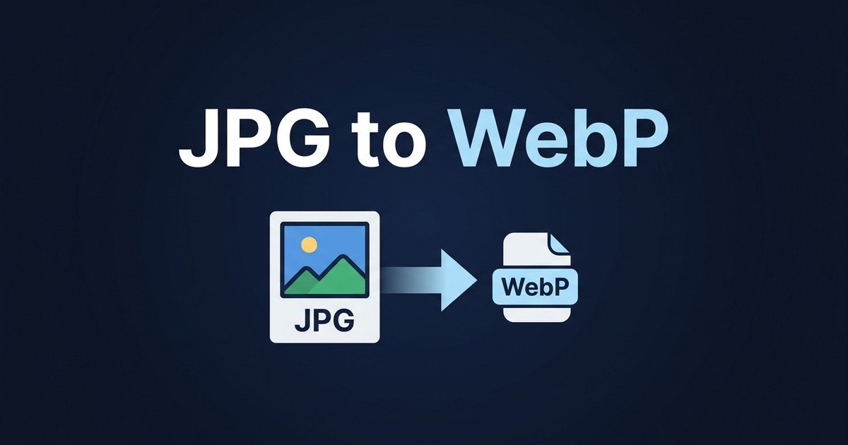 Convert JPG to WebP online tool guide — DCPIXEL