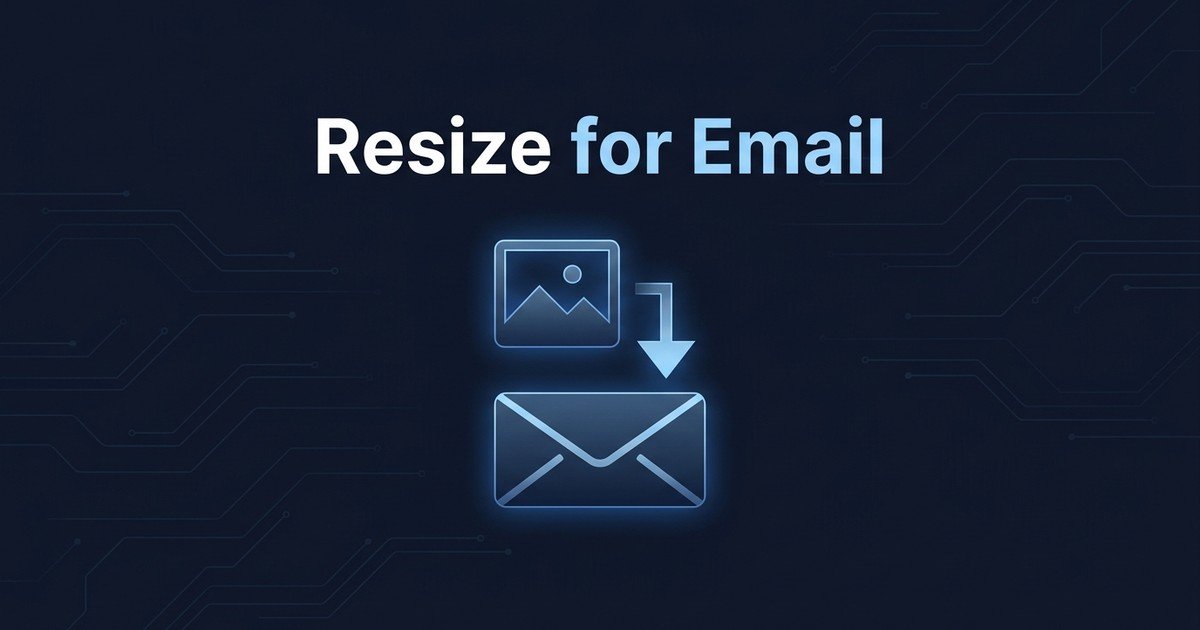 Resize image for email attachments online guide — DCPIXEL